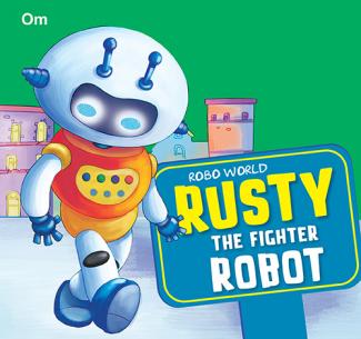 ROBO WORLD RUSTY THE FIGHTER ROBOT: CUTOUT BOARD BOOKS