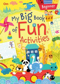 MY BIG BOOK OF FUN ACTIVITIES BEGINNER