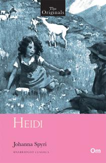 THE ORIGINALS HEIDI (UNABRIDGED CLASSICS)