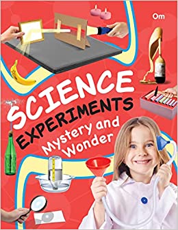 SCIENCE EXPERIMENTS MYSTERY AND WONDER