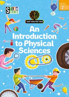 SMART BRAIN RIGHT BRAIN: SCIENCE LEVEL 2 AN INTRODUCTION TO PHYSICAL SCIENCES