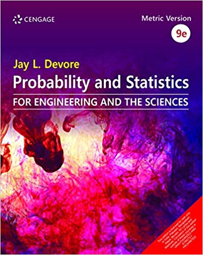 Probability and Statistics for Engineering and the Sciences
