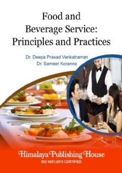 Food and Beverage Service: Principles & Practice