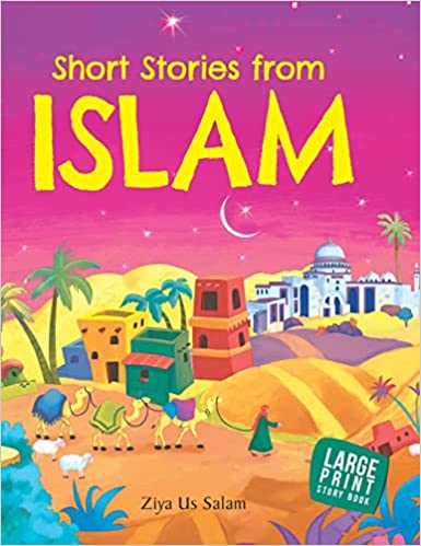 Large Print Short Stories from Islam