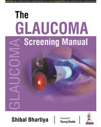 The Glaucoma Screening Manual