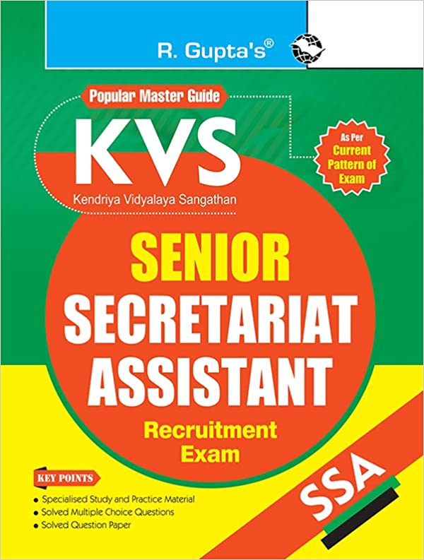 KVS : Senior Secretariat Assistant (SSA) Recruitment Exam Guide