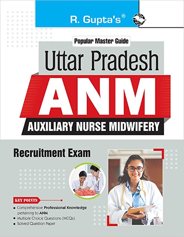 Uttar Pradesh : ANM (Auxiliary Nurse Midwifery) Recruitment Exam Guide
