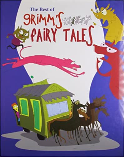 The Best Of Grimms Fairy Tales