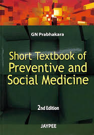 Short Textbook of Preventive and Social Medicine