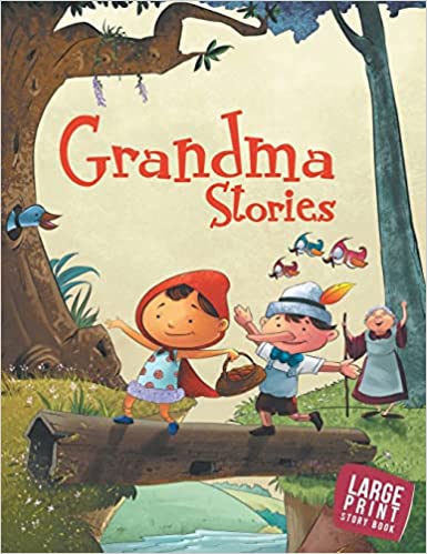LARGE PRINT GRANDMA STORIES