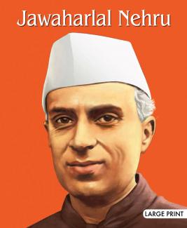 LARGE PRINT JAWAHAR LAL NEHRU