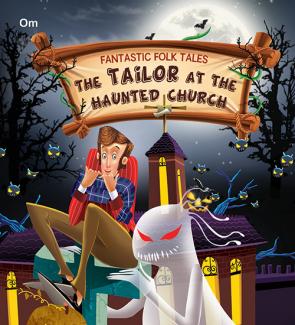 SQUARE BOOK: FANTASTIC FOLKTALES  THE TAILOR AT THE HAUNTED CHURCH