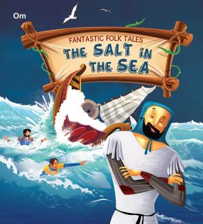 SQUARE BOOK: FANTASTIC FOLKTALES  SALT IN THE SEA