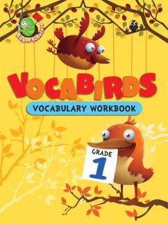 VOCABULARY SERIES: VOCABIRDS VOCABULARY WORKBOOK GRADE-1