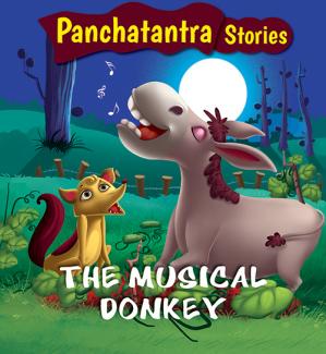 SQUARE BOOK: PANCHATANTRA STORIES  THE MUSICAL DONKEY
