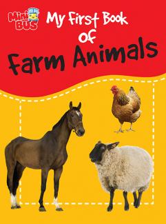 MY FIRST BOOK OF FARM ANIMALS