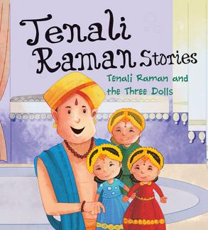 SQUARE BOOK: TENALI RAMAN STORIES TENALI RAMAN AND THE THREE DOLLS