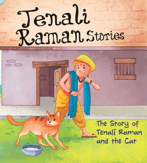SQUARE BOOK: TENALI RAMAN STORIES THE STORY OF TENALI RAMAN AND THE CAT