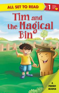 ALL SET TO READ LEVEL- 1 PHONIC READER TIM AND THE MAGICAL BIN