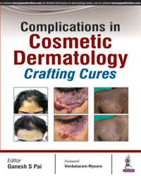 Complications In Cosmetic Dermatology - Crafting Cures