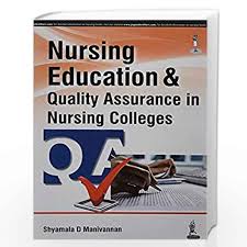 Nursing Education & Quality Assurance In Nursing Colleges