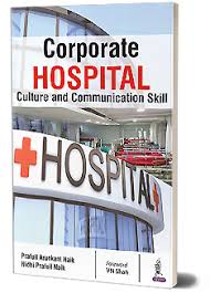 Corporate Hospital Culture And Communication Skill