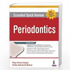 Essential Quick Review: Periodontics + FAQs on Periodontics