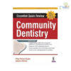 Essential Quick Review: Community Dentistry + FAQs on Community Dentisty