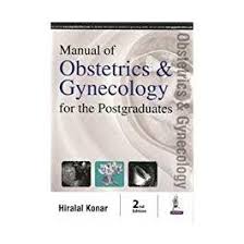 Manual of Obstetrics & Gynecology for the Postgraduates