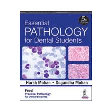 Essential Pathology for Dental Students +  Practical Pathology for Dental Students