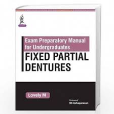 Exam Preparatory Manual for Undergraduates Fixed Partial Dentures