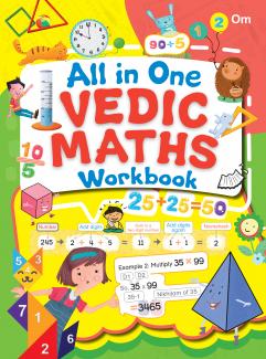 VEDIC MATHS WORKBOOK (ALL IN ONE )