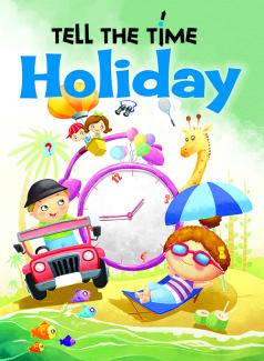 TELL THE TIME HOLIDAY