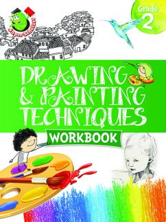 DRAWING AND PAINTING TECHNIQUES WORKBOOK GRADE 2