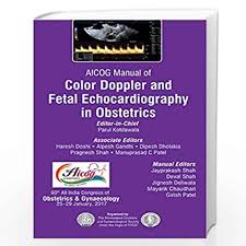 Aicog Manual Of Color Doppler And Fetal Echocardiography In Obstetrics