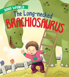 DINO WORLD: THE LONG NECKED BRACHIOSAURUS