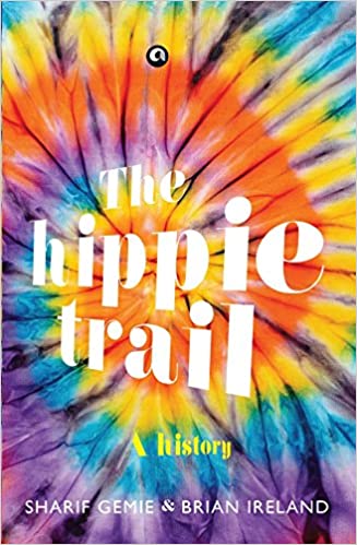 THE HIPPIE TRAIL (PB)