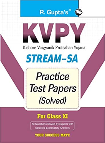 KVPY: Stream-SA Examination for Class XI Practice Test Papers (Solved)