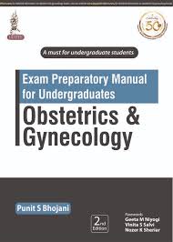 Exam Preparatory Manual for Undergraduates: Obstetrics & Gynecology