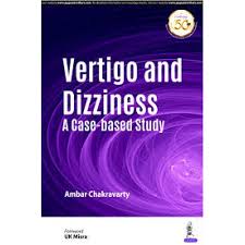 Vertigo and Dizziness A Case-based Study