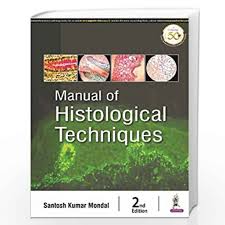 Manual of Histological Techniques