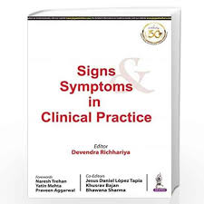 Signs & Symptoms in Clinical Practice