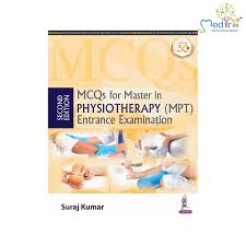 MCQs for Master in Physiotherapy (MPT) Entrance Examination