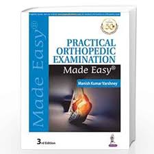 Practical Orthopedic Examination Made Easy