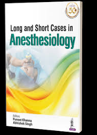 Long and Short Cases in Anesthesiology