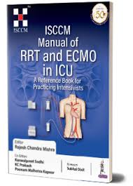 ISCCM Manual of RRT and ECMO in ICU