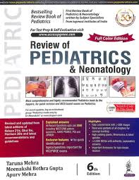 Review of Pediatrics and Neonatology