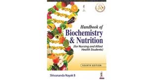 Handbook of Biochemistry and Nutrition (for Nursing and Allied Health Students)