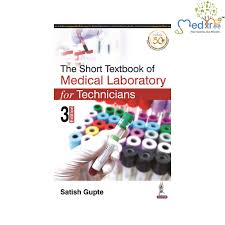 The Short Textbook of Medical Laboratory for Technicians