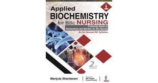 Applied Biochemistry for BSc Nursing